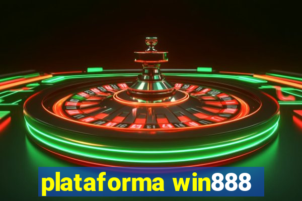 plataforma win888